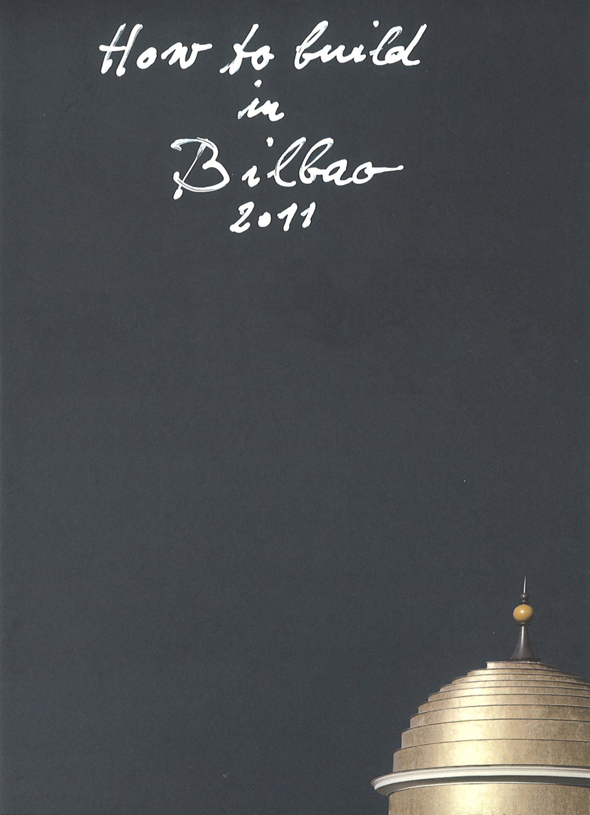 Cover of the book “How to build in Bilbao”
